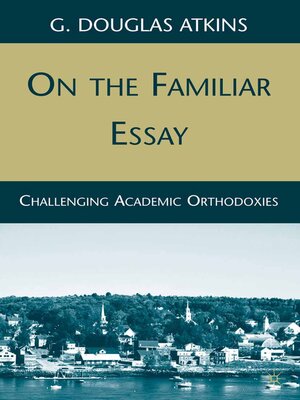 cover image of On the Familiar Essay